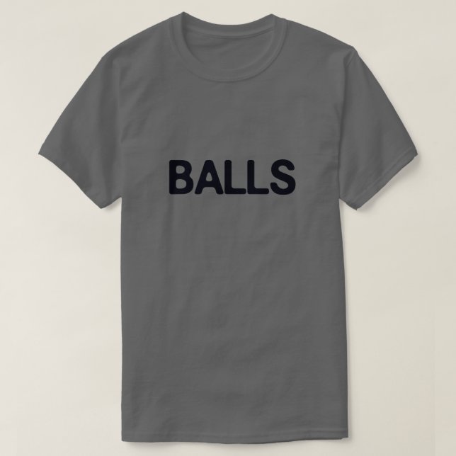 BALLS T-Shirt (Design Front)