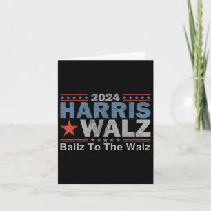 Ballz To The W Harris W 2024 Kalama Harris Waltz 2 Card