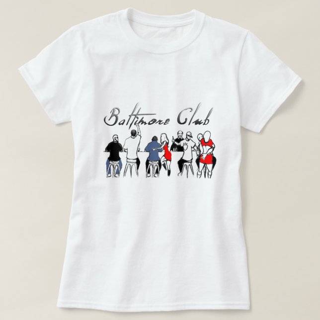 Baltimore Club T-Shirt (Design Front)