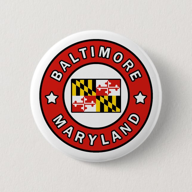 Baltimore Maryland 2 Inch Round Button (Front)