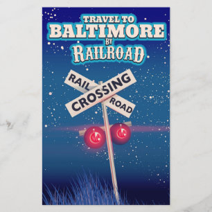 Baltimore Railroad crossing travel poster. Stationery