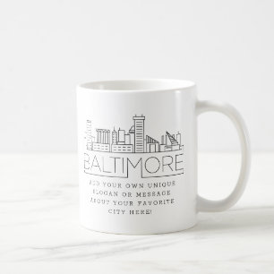 Baltimore Stylized Skyline Custom Slogan Coffee Mug