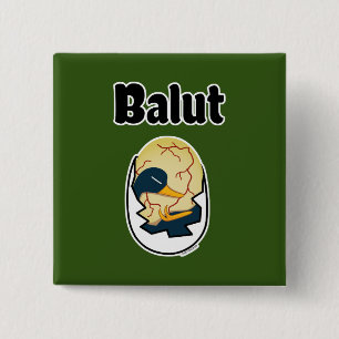 Balut egg duck embryo egg protein Filipino 2 Inch Square Button