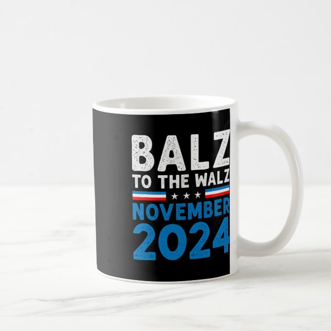 Balz To The Walz Kamala Harris Tim Walz 2024  Coffee Mug (Right)