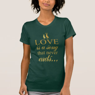 Bambi & Father "Love Is A Song That Never Ends" T-Shirt