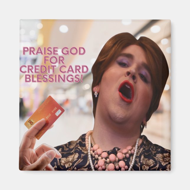 Bambi's Credit Card Blessings Magnet (Front)