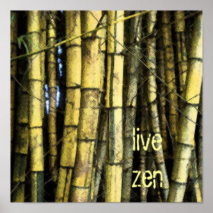 Bamboo live zen poster