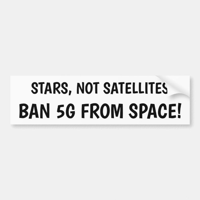 Ban 5G from space bumper sticker (Front)