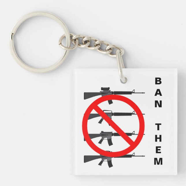 Ban Assault Rifles Keychain (Front)