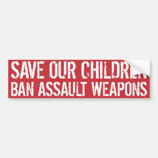 Ban Assault Weapons Bumper Sticker