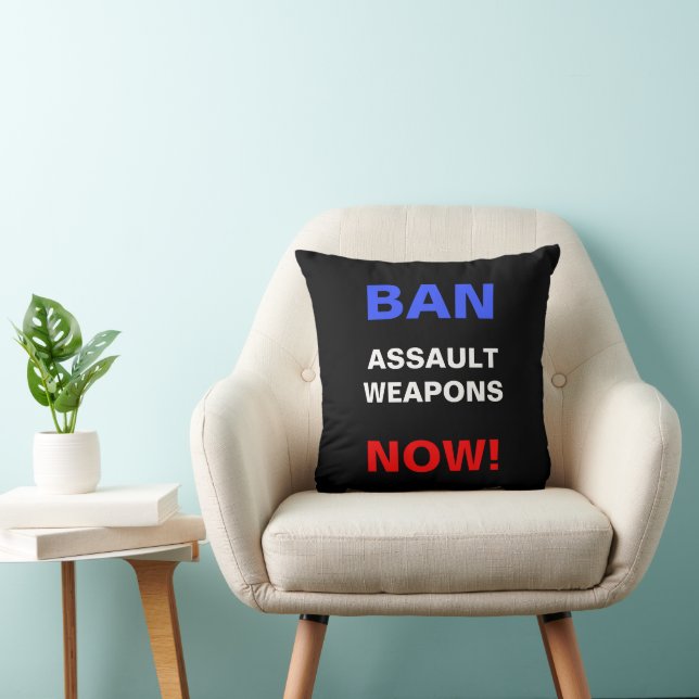 Ban Assault Weapons Now! Protest Against Guns Throw Pillow (Chair)