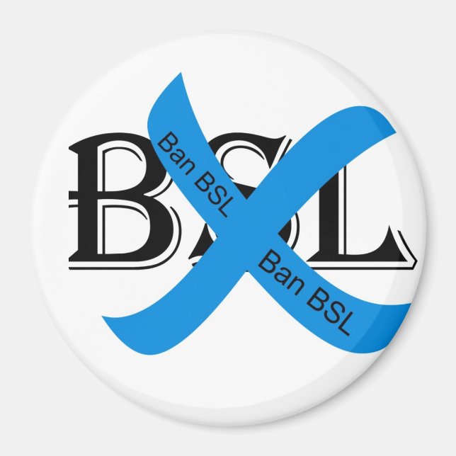 Ban BSL magnet (Front)