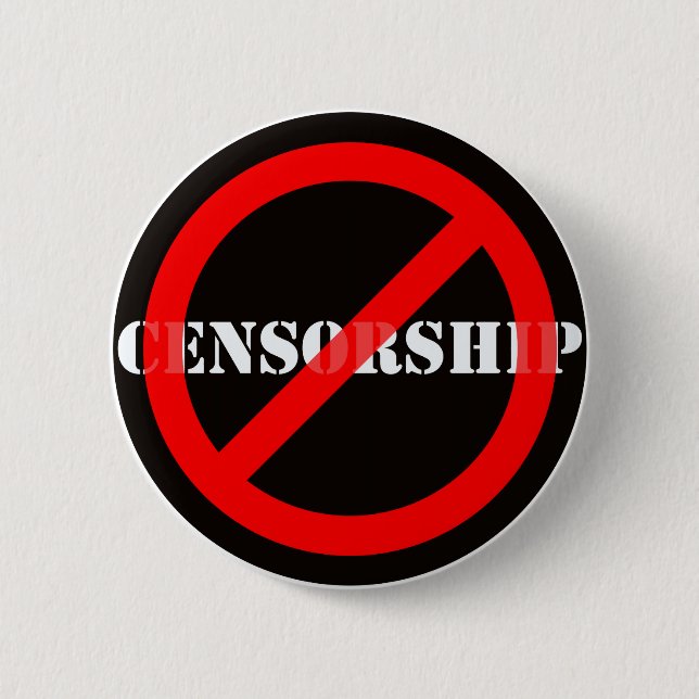 Ban Censorship 2 Inch Round Button (Front)