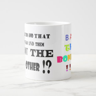 Ban the bonker jokes laughs and complaints message large coffee mug