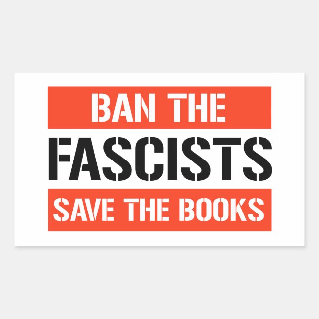 Ban the Fascists Save the Books Sticker (Front)
