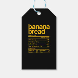 Banana Bread Nutrition Facts Funny Thanksgiving Ch Gift Tags