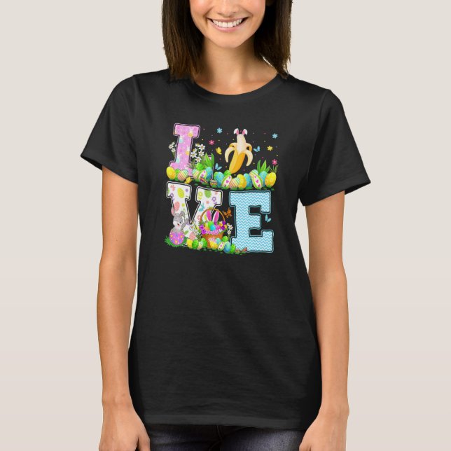 Banana Fruit Easter Egg Hunt Funny Love Banana Eas T-Shirt (Front)