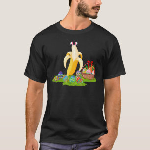 Banana Fruit Easter Egg Hunting Bunny Banana Easte T-Shirt