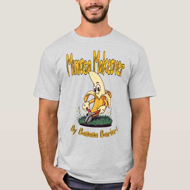 Banana Mimosa Barber T-Shirt (Front)