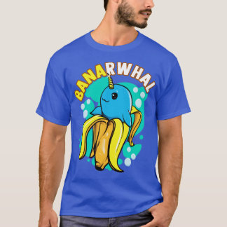 Banana Narwhal Banarwhal Funny Food Creatures T-Shirt