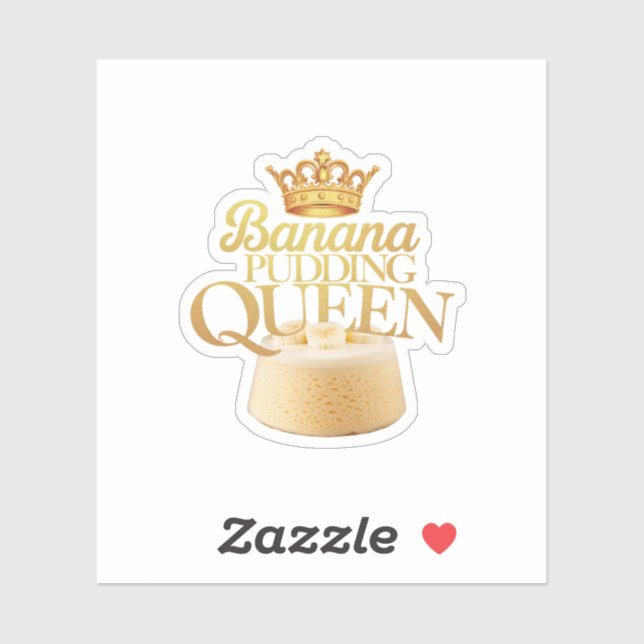 Banana Pudding Queen Ultimate design for Dessert (Sheet)