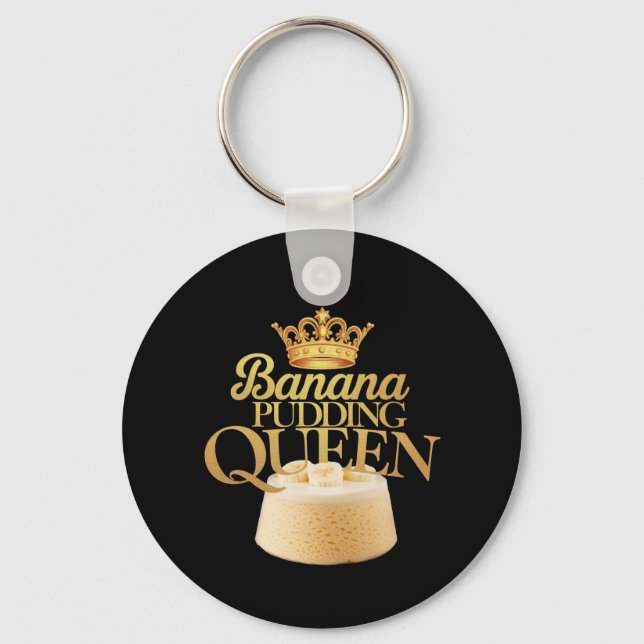 Banana Pudding Queen Ultimate design for Dessert Keychain (Front)