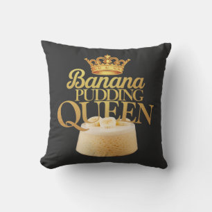 Banana Pudding Queen Ultimate design for Dessert Throw Pillow