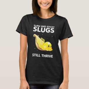 Banana Slug Collecting Quote for Slug Science 12 T-Shirt