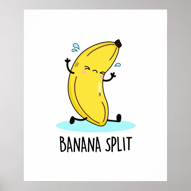Banana Split Cute Dancing Banana Pun Poster (Front)