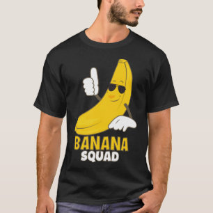 BANANA SQUAD Funny Banana Fruit Lovers Gifts Men W T-Shirt