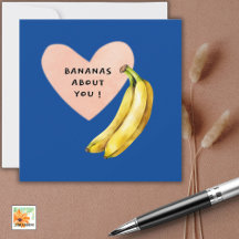 BANANAS À PROPOS DE VOUS carte drôle pour toute oc
