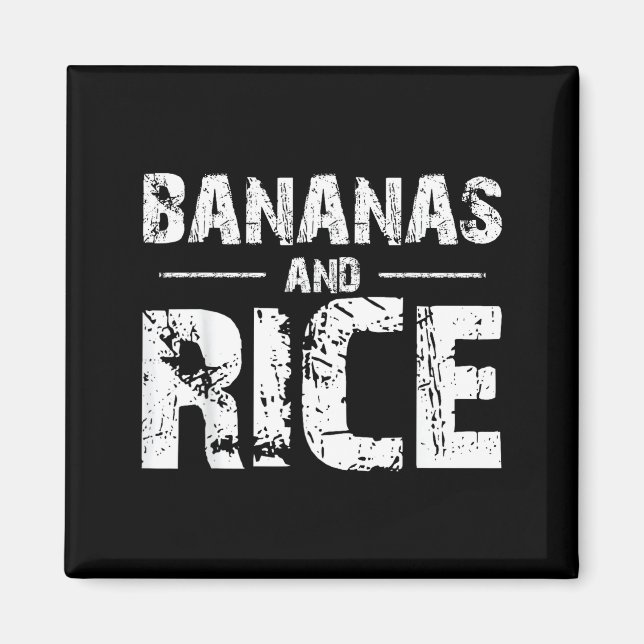 Bananas and rice  magnet (Front)