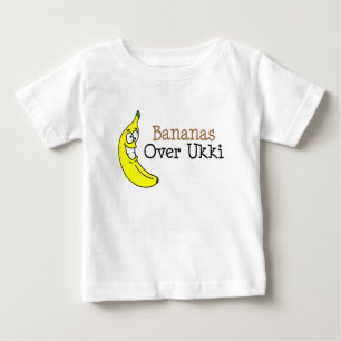 Bananas Over Ukki Baby T-Shirt