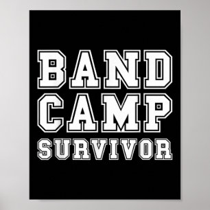 Band Camp Survivor Marching Band Trumpet Clarinet Poster