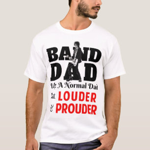 Band Dad T-Shirt
