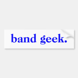 band geek bumper sticker