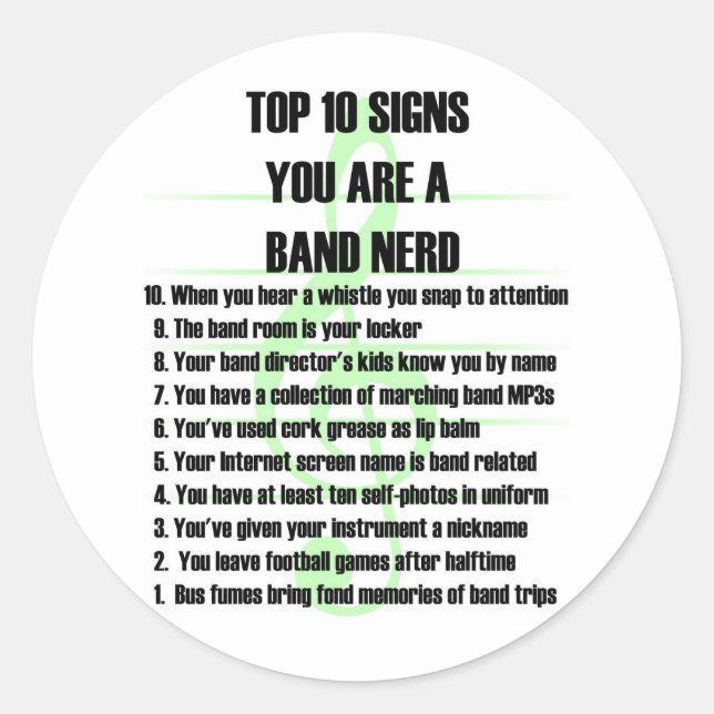 Band Nerd Top 10 Classic Round Sticker (Front)