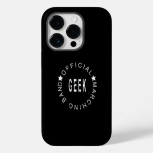 Band Quote Official Marching Band Geek iPhone 14 Pro Case