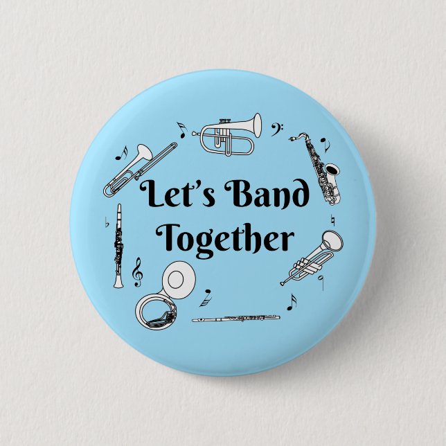 Band Together 2 Inch Round Button (Front)