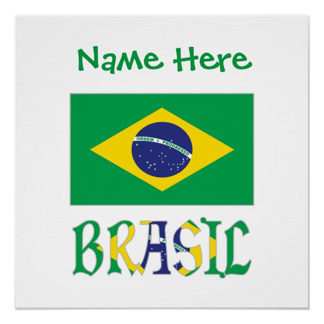 Bandeira do Brasil e Brasil Personalized  Poster (Front)