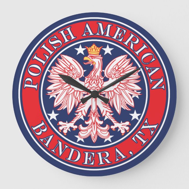 Bandera Texas Polish American Eagle Large Clock (Front)