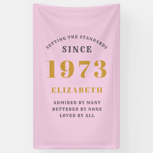 Banderoles 50th Birthday Born 1973 Ajouter Nom Rose Grey (Vertical)