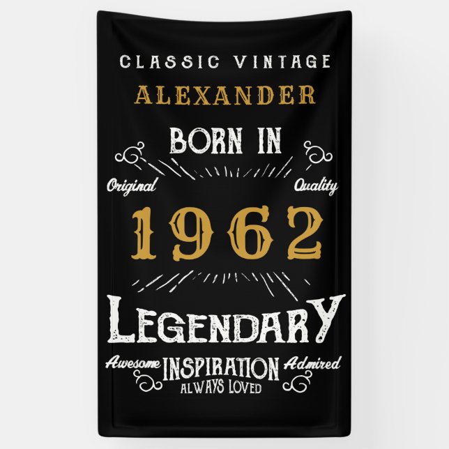 Banderoles 60th Birthday 1962 Ajouter le nom Black Gold Legen (Vertical)