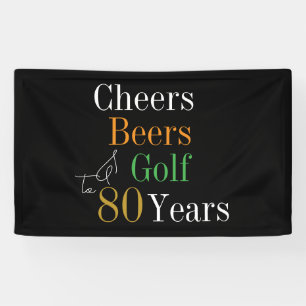 Banderoles 80e anniversaire Cheers Beers Golf Party
