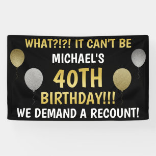 Banderoles Amusant 40e anniversaire (recomptage)