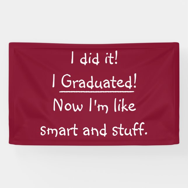 Banderoles Amusant Smart Graduate Graduate Party Décor amusan (Horizontal)