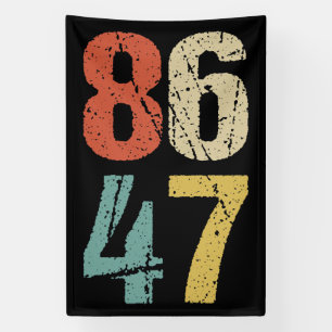 Banderoles Anti-Trump - 86 47 I