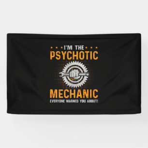 Banderoles Art mécanique   Je Suis Mécanique Psychotique