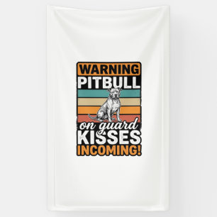 Banderoles Avis de Pitbull Bisous à venir Design de chien vin