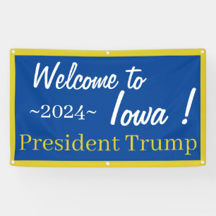 Banderoles Bleu et or Bienvenue en Iowa, Monsieur le Présiden